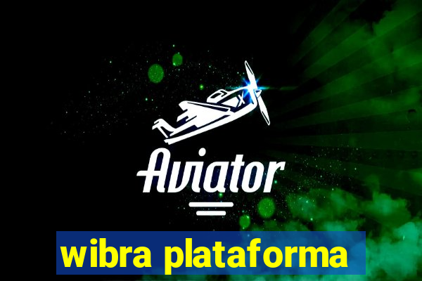 wibra plataforma